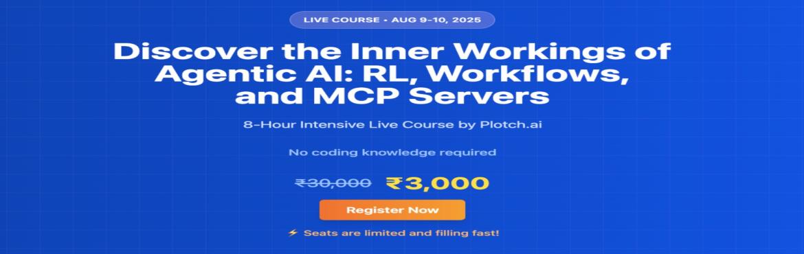 Book Online Tickets for Discover the Inner Workings of Agentic A, . 
 
An advanced 8-hour live course by Plotch.ai, tailored for tech leaders, product innovators, and AI practitioners who want to go beyond prompt engineering and learn how to build scalable agentic AI infrastructure. We are builders of India\'s only 