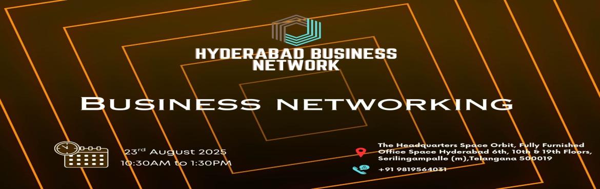 Book Online Tickets for Business Networking Hyderabad 2025, Hyderabad. 
Business Networking Hyderabad 2025
Business Networking Hyderabad 2025Hyderabad Business Network the ultimate meetup for professionals seeking to connect exchange sales opportunities expand their business networks and engage in insightful discussions