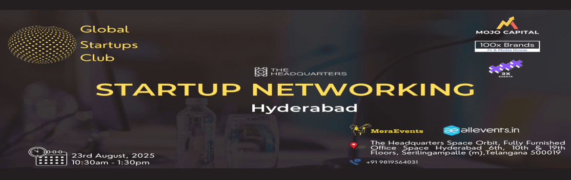 Book Online Tickets for GLOBAL STARTUPS CLUB l STARTUP NETWORKIN, Hyderabad. 
GLOBAL STARTUPS CLUB l STARTUP NETWORKING Hyderabad 2025
Innovate. Network. Execute. WHAT YOU GAIN FROM THE MEET? Networking accessesBusiness Speed Dating30 sec Elevator Pitch for Startups Introducing Global Startups Club - a networking hub &
