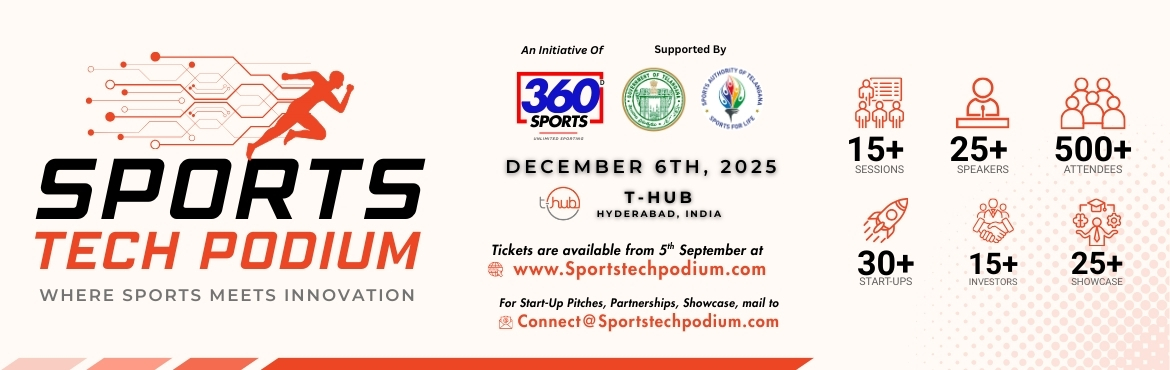 Book Online Tickets for Sports Tech Podium, Hyderabad. 
On December 6th, 2025, Hyderabad will host Sports Tech Podium – the stage where Sports meets Innovation. ⚡
Imagine a day filled with:🏟️ 15+ power-packed sessions🎤 25+ inspiring speakers🚀 30+ sports-tech start-ups🤝 15+ investors🌐