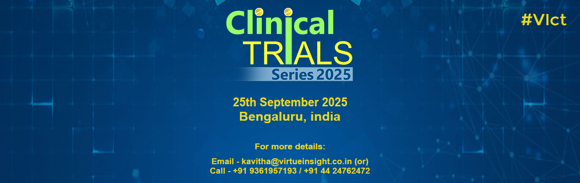Book Online Tickets for Clinical Trials Series 2025, Bengaluru. 


Clinical Trials Series2025
25th September 2025, Sterlings Mac Hotel,Bengaluru, India
Clinical Trials Series 2025emerges as a timely and essential platform to explore the future of clinicalresearch and innovation. Bringing together leaders from acr