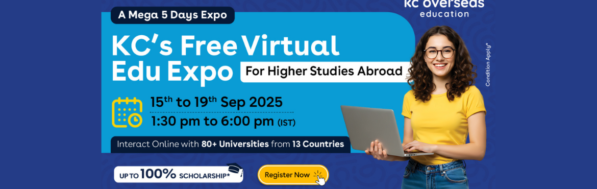 Book Online Tickets for KCs Free Virtual Study Abroad Fair Sept , . 
🎓 Dreaming of Studying Abroad? 🌍Join KC’s Free Virtual Edu Expo for Higher Studies Abroad and take the first step toward your global education journey! 🚀📅 Date: 15th to 19th Sept 2025Register Now: http://bit.ly/46uirVXWhy Attend?✅ On