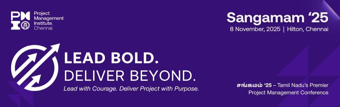 Book Online Tickets for Sangamam25, Chennai. In a world where change is constant and challenges are unrelenting, leadership today demands more than just managing timelines and budgets. It calls for courage, vision, and the boldness to rise above ordinary boundaries.
Sangamam \'25 brings this sp