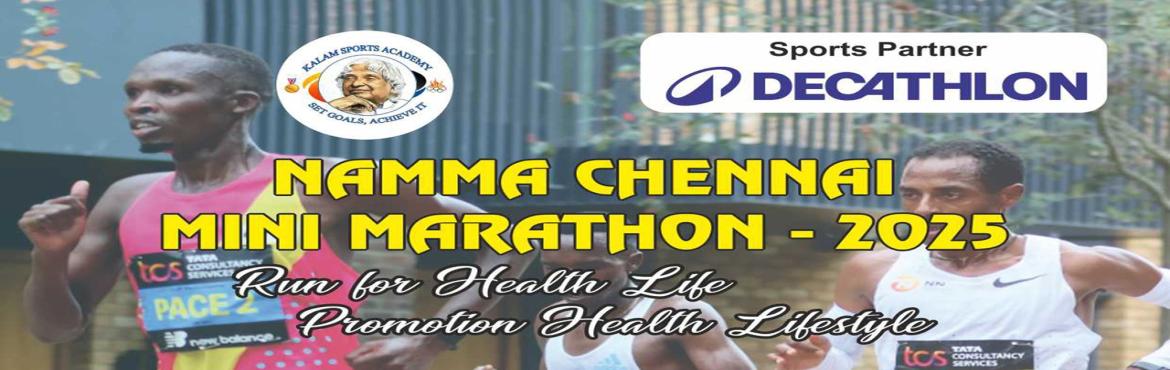 Book Online Tickets for Namma Chennai Mini Marathon - 2025, Chennai. 
🏃‍♂️ Namma Chennai Mini Marathon 2025 🏃‍♀️Join us for an exciting run that celebrates health, fitness, and lifestyle!📍 Venue: Decathlon, Nolambur📅 Date: Sunday, 21th Dec  2025🕔 Time: 5:00 AM – 8:00 AM
✨ Categories &am