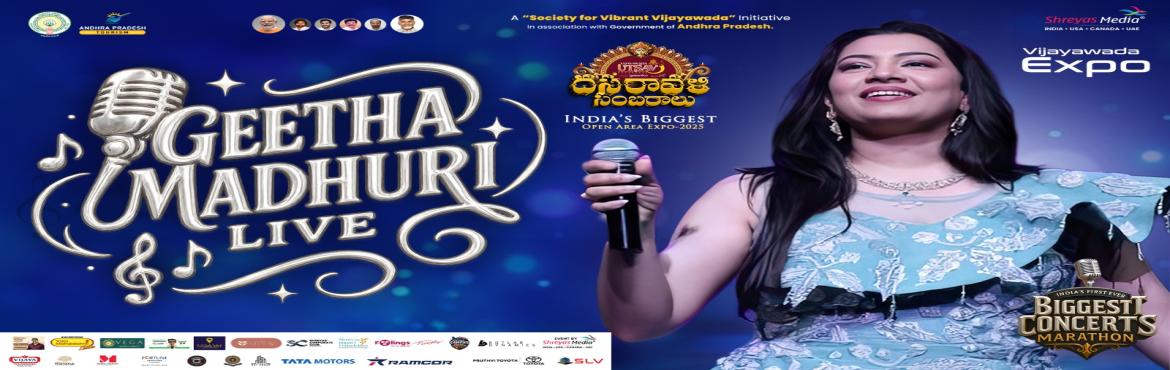 Book Online Tickets for Geetha Madhuri Live in Concert - Vijayaw, Vijayawada. Get ready for a magical evening as Geetha Madhuri lights up Vijayawada at the Vijayawada Utsav!. She will perform some of her biggest hits — from heart-touching melodies to foot-tapping dance numbers. Held at Vijayawada Expo Grounds, the concer