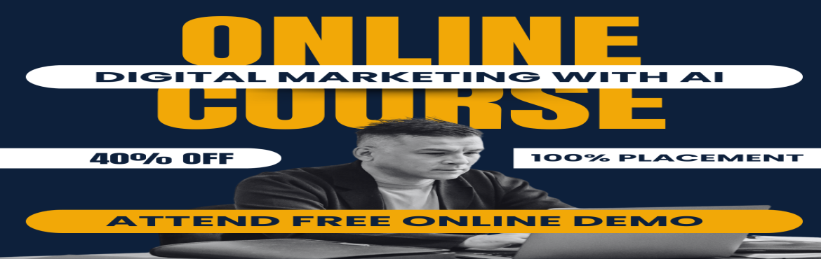 Book Online Tickets for Free Online Demo Session on Digital Mark, . 
📅 Date: 18th October 2025🕘 Time: 9:00 AM (IST)💻 Mode: Online (Live Interactive Session)💰 Fee: Absolutely Free
🚀 About the Session:Join our exclusive Free Online Demo Session on Digital Marketing with AI and discover how you can build 