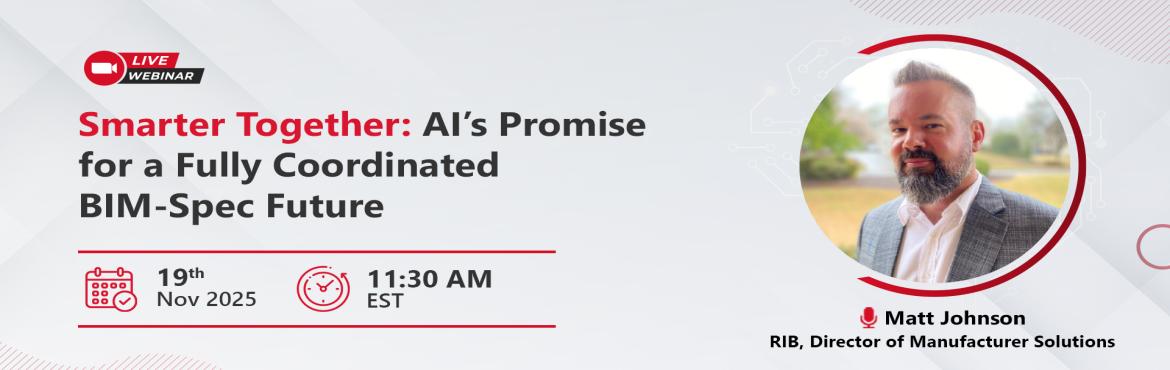 Book Online Tickets for Smarter Together AI is Promise for a Ful, . 
For decades, the design community has dreamed of a seamless link between BIM models and specifications-but the reality has been a patchwork of partial integrations, failed pilots, and over-promised automation. In this session, we’ll explore why ea