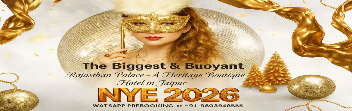 Book Online Tickets for The Biggest And Buoyant New Year Eve 202, Jaipur. 
The Biggest & Buoyant New Year Eve 2026, JaipurWatsApp Pre Booking Enquires at +91-9803948555
Ring in the New Year 2026 with an unforgettable celebration in the vibrant city of Jaipur!Experience a night filled with elegance, culture, music, and 