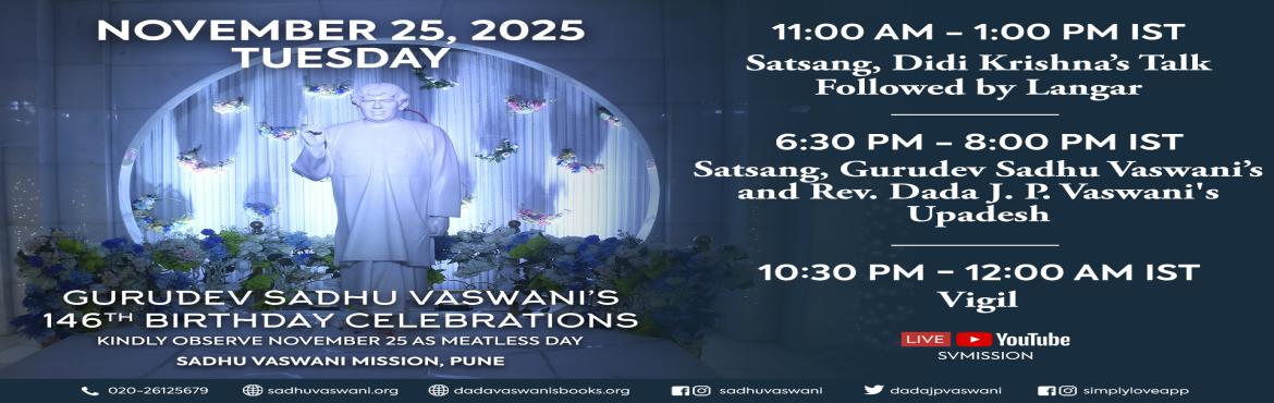 Book Online Tickets for 25th November | It is A Meatless Day, Pune. 
What is International Meatless Day?

International Meatless Day is observed every year on 25th November the birth anniversary of Sadhu T.L. Vaswani who dedicated his life to the ideal of Reverence for All Life. He appealed to humanity to stop hurtin