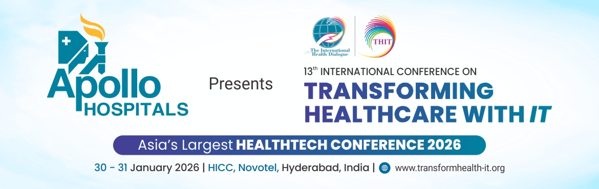 Book Online Tickets for Transforming Healthcare with IT 2026 by , Hyderabad. 
13th edition of Transforming Healthcare with IT (THIT 2026), organised by Apollo Hospitals and Apollo Telemedicine Networking Foundation, will be held on 30–31 January 2026 at Novotel HICC, Hyderabad, India.
 
Over the years, THIT has grown int