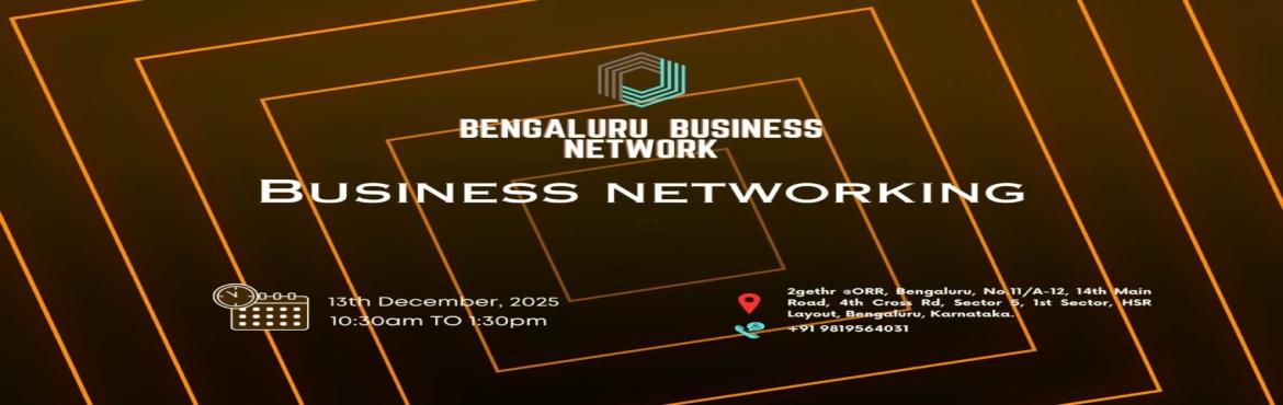 Book Online Tickets for BENGALURU BUSINESS NETWORK |BUSINESS NET, Bengaluru. 
BENGALURU BUSINESS NETWORK | BUSINESS NETWORKING
BENGALURU BUSINESS NETWORK | BUSINESS NETWORKING

Bengaluru Business Network the ultimate meetup for professionals seeking to connect exchange sales opportunities expand their business networks and en