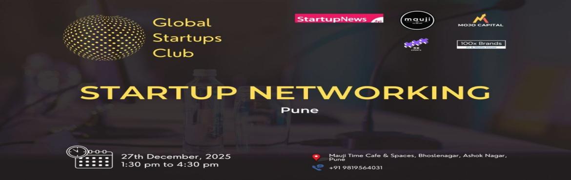 Book Online Tickets for GLOBAL STARTUPS CLUB l STARTUP NETWORKIN, Pune. 
GLOBAL STARTUPS CLUB l STARTUP NETWORKING Pune 2025
Innovate. Network. Execute.
 
WHAT YOU GAIN FROM THE MEET?
 
Networking accesses
Business Speed Dating
30 sec Elevator Pitch for Startups
 
Introducing Global Startups Club - a networking hub &a
