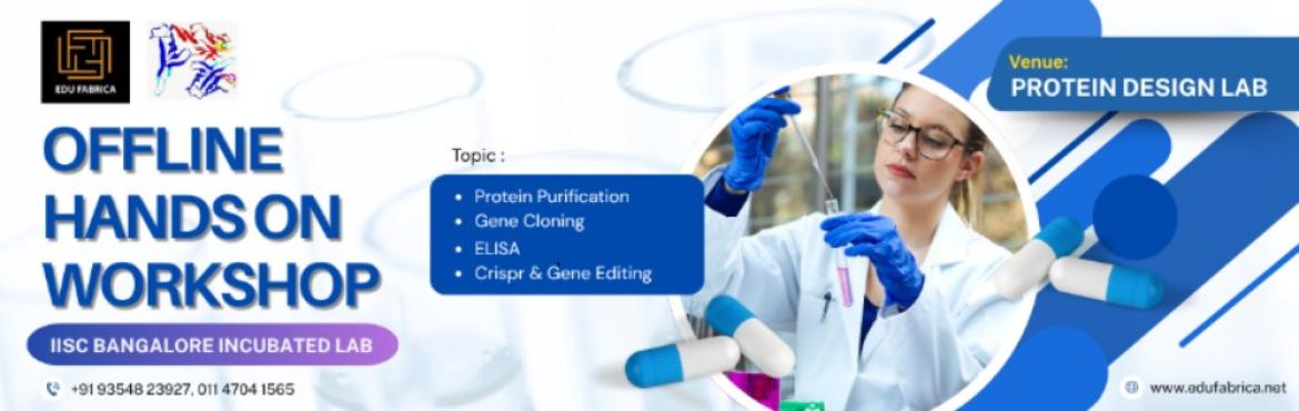 Book Online Tickets for Edufabrica Offline Lab-Based Workshop Se, Bengaluru. 
🔬 Edufabrica Offline Lab-Based Workshop Series VI 
In Association with Protein Design Lab, BangaloreAcademic Year: 2026-2027
Edufabrica, in collaboration with Protein Design Lab, proudly presents a hands-on Offline Lab-Based Workshop Series desi