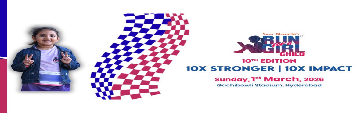 Book Online Tickets for Run for A Girl Child- 10 th Edition Seva, Hyderabad. 
One Mission
Join us in Empowering 1,00,000 Girl Child by 2030.

Embark on a journey of compassion with us at \'Run For A Girl Child - 10th Edition,\' a flagship initiative by Kishori Vikas of Seva Bharathi, Telangana. Our collective mission is to nu