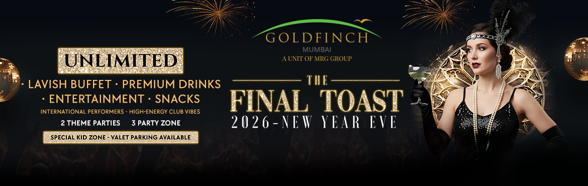 Book Online Tickets for NYE 2026 at GoldFinch Hotel Andheri - Th, Mumbai. Celebrate New Year\'s Eve at Goldfinch Hotel, Andheri with our Final Toast 2026 where you get epic music, luxury food and nonstop vibes !
EVENT HIGHLIGHTS
Unlimited Mouth-Watering Snacks•⁠  ⁠4 Veg & 4 Non-Veg•⁠  ⁠Freshly curated fla