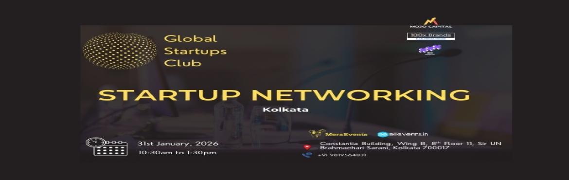 Book Online Tickets for GLOBAL STARTUPS CLUB l STARTUP NETWORKIN, Kolkata. 
Innovate. Network. Execute.
 
WHAT YOU GAIN FROM THE MEET?
 
Networking accesses
Business Speed Dating
30 sec Elevator Pitch for Startups
 
Introducing Global Startups Club - a networking hub & community powered by 3X Events Mojo Startup that