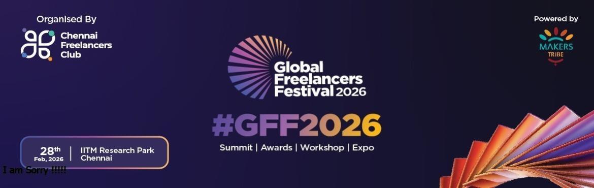 Book Online Tickets for Global Freelancers Festival 2026 - EXPO, Chennai. 
The Global Freelancers Festival 2026 Expo is the main part of the GFF2026. It brings together freelancers, startups, and enterprises under one roof.With 250+ stalls and expecting 10,000+ visitors for unmatched networking and business growth.Find