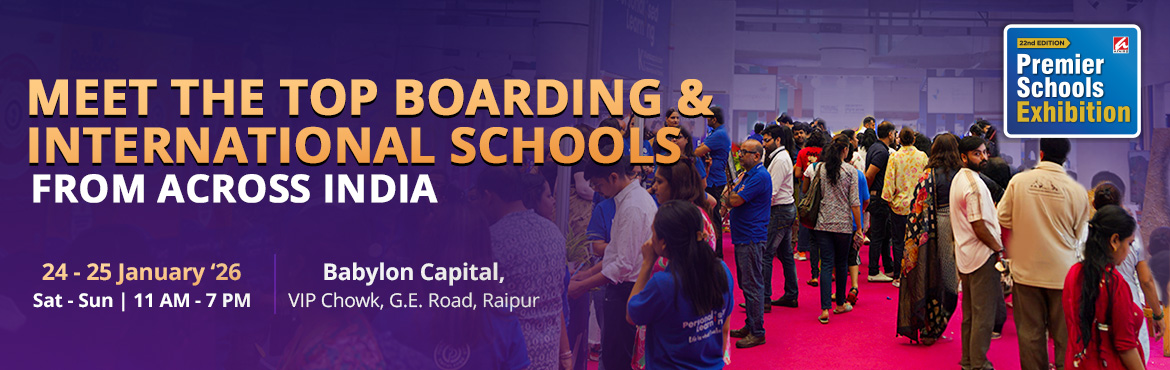 Book Online Tickets for    Premier Schools Exhibition, Raipur, Raipur. 
Raipur parents, it is time for a 1:1 conversation with the finest schools in your city!

Why Attend?

 Interact with school heads & admission teams Avail on-spot applications & expert counselling Choose from CBSE, ICSE, IB, Cambridge, Fin