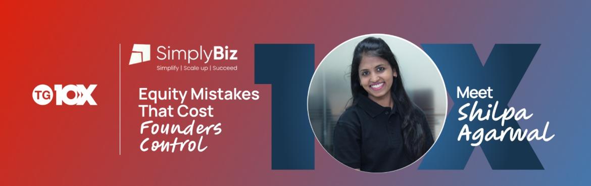 Book Online Tickets for Virtual Session: Equity Mistakes That Co, . 1. About TG10X
TG10X is a Telangana-based startup ecosystem initiative focused on helping founders build, scale, and fund sustainable companies. We bring together founders, operators, investors, and ecosystem experts to enable practical conversations