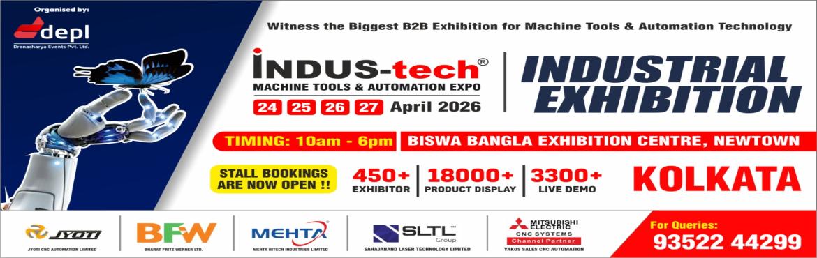 Book Online Tickets for IndusTech Expo Kolkata 2026 | Machine To, Kolakata. 
IndusTech Expo, in collaboration with leading industrial associations and manufacturing bodies, organizes top Machine Tool & Automation Exhibitions in India. Our events in Faridabad, Kolkata, Rudrapur, and other cities in 2026 connect businesses