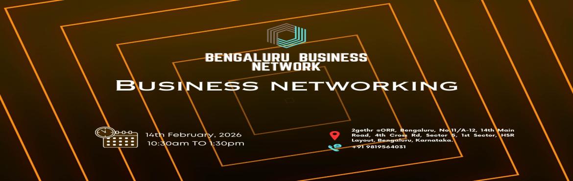 Book Online Tickets for BENGALURU BUSINESS NETWORK |BUSINESS NET, Bengaluru. 
BENGALURU BUSINESS NETWORK |BUSINESS NETWORKING 2026

BENGALURU BUSINESS NETWORK | BUSINESS NETWORKING
BENGALURU BUSINESS NETWORK | BUSINESS NETWORKING

Bengaluru Business Network the ultimate meetup for professionals seeking to connect exchange sal