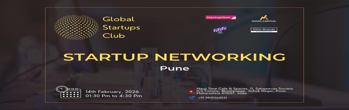 Book Online Tickets for GLOBAL STARTUPS CLUB l STARTUP NETWORKIN, Pune. 
GLOBAL STARTUPS CLUB l STARTUP NETWORKING Pune 2026

GLOBAL STARTUPS CLUB l STARTUP NETWORKING Pune 2025
GLOBAL STARTUPS CLUB l STARTUP NETWORKING Pune 2025
GLOBAL STARTUPS CLUB l STARTUP NETWORKING Pune 2025
Innovate. Network. Execute.
 
WHAT YOU 