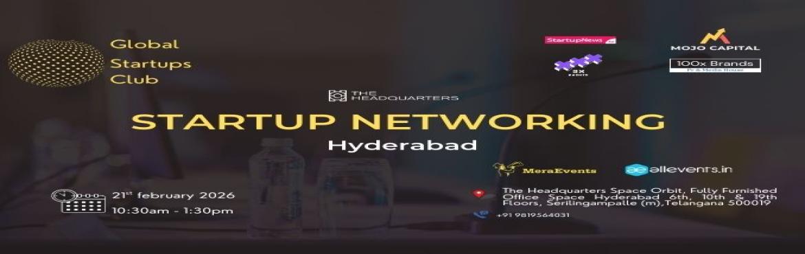 Book Online Tickets for GLOBAL STARTUPS CLUB l STARTUP NETWORKIN, Hyderabad. 
GLOBAL STARTUPS CLUB l STARTUP NETWORKING Hyderabad 2026
GLOBAL STARTUPS CLUB l STARTUP NETWORKING Hyderabad 2026

Innovate. Network. Execute. 
WHAT YOU GAIN FROM THE MEET?
 
Networking accesses
Business Speed Dating
30 sec Elevator Pitch for Star