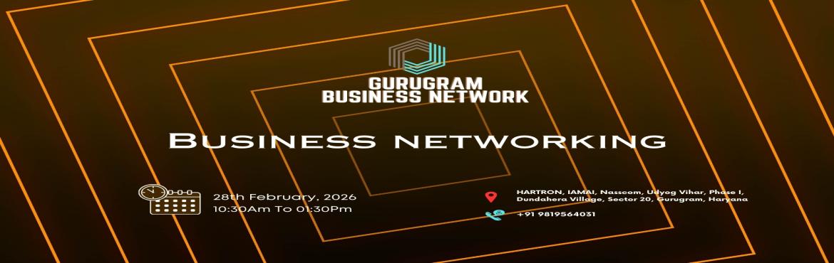 Book Online Tickets for Gurugram BUSINESS NETWORK | BUSINESS NET, Gurugram. 
Gurugram BUSINESS NETWORK | BUSINESS NETWORKING 2026

Gurugram BUSINESS NETWORK | BUSINESS NETWORKING
Gurugram BUSINESS NETWORK | BUSINESS NETWORKING

Gurugram Business Network the ultimate meetup for professionals seeking to connect exchange sales 