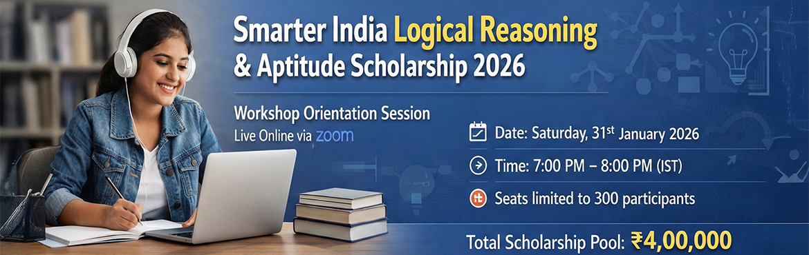 Book Online Tickets for Free Aptitude Scholarship Info Session 2, Chennai. 





This live online session is regarding the Smarter India Logical Reasoning& Aptitude Scholarship 2026, a national-level scholarship for Indian students/citizens. The online orientation session is designed to help applicants and interested pa