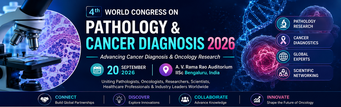 4th World Congress on Pathology and Cancer Diagnosis - 2026