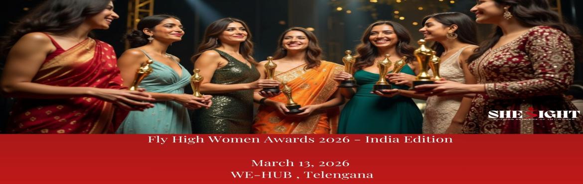 Book Online Tickets for FlyHigh Women Awards 2026  - March 13,20, Hyderabad. 
Nominate yourself, your team, or an organisation for the FlyHigh Women Awards 2026, India’s premier recognition platform for women entrepreneurs, leaders, and gender equity champions.
The nomination fee includes:


Processing & jury evaluatio