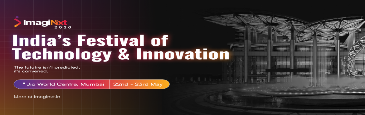 Book Online Tickets for ImagiNext 2026, Mumbai. ImagiNext 2026 is India’s Festival of Technology and Innovation, built with the objective of enabling innovation-led nation building. It is a global tech festival where keynote stages with global pioneers, immersive experiences, exhibitions, and hi