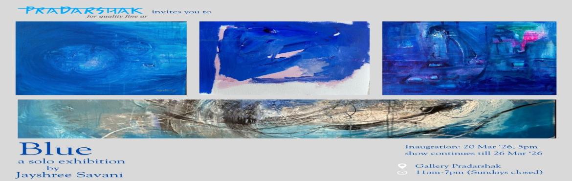 Book Online Tickets for Blue  A Solo Art Exhibition by Jayshree , Mumbai. Blue explores abstraction as an immersive experience where Jayshree Savani engages with colour intuitively rather than through theory or narrative. Across the works, blue functions as an evolving field that expands, contracts, settles, and disperses,