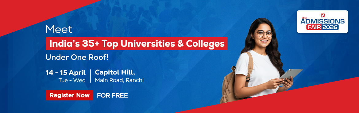 Book Online Tickets for 21st Admissions Fair - Ranchi, Ranchi. 
Get ready, Ranchi!
Decide your programme and university at Admissions Fair for a bright future!
Benefits of attending Admissions Fair  Interact with Admissions Team Secure Meritorious Scholarships Avail on-spot applications! Choose from 200+ UG