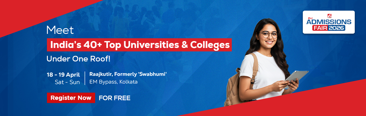 Book Online Tickets for 21st Admissions Fair - Kolkata, Kolkata. 
Get ready, Kolkata!
Decide your programme and university at Admissions Fair for a bright future!
Benefits of attending Admissions Fair 
 Interact with Admissions Team Secure Meritorious Scholarships Avail on-spot applications! Choose from 200+ 