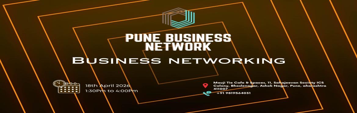 Book Online Tickets for Pune BUSINESS NETWORK | BUSINESS NETWORK, Pune. 
Pune BUSINESS NETWORK | BUSINESS NETWORKING 2026
Pune BUSINESS NETWORK | BUSINESS NETWORKING

Pune Business Network the ultimate meetup for professionals seeking to connect and exchange sales opportunities expand their business networks and engage i