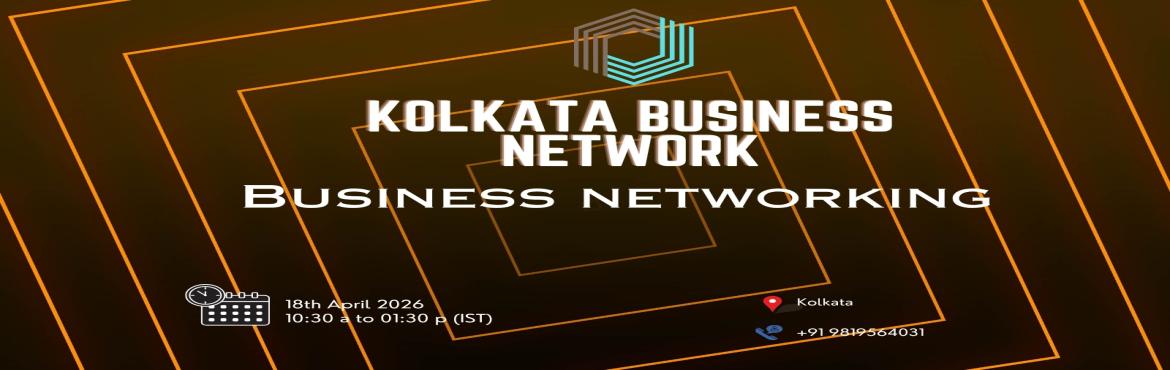 Book Online Tickets for KOLKATA BUSINESS NETWORK |BUSINESS NETWO, Kolkata. 
Business Networking kolkata 2026
Business Networking kolkata 2026
Business Networking kolkata 2026

kolkata Business Network the ultimate meetup for professionals seeking to connect exchange sales opportunities expand their business networks and en