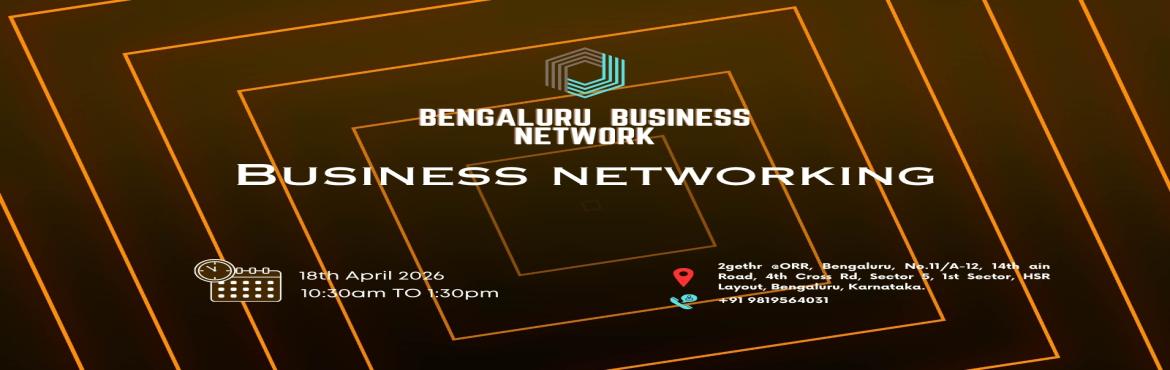 Book Online Tickets for BENGALURU BUSINESS NETWORK |BUSINESS NET, Bengaluru. 

BENGALURU BUSINESS NETWORK | BUSINESS NETWORKING
BENGALURU BUSINESS NETWORK | BUSINESS NETWORKING

Bengaluru Business Network the ultimate meetup for professionals seeking to connect exchange sales opportunities expand their business networks and e
