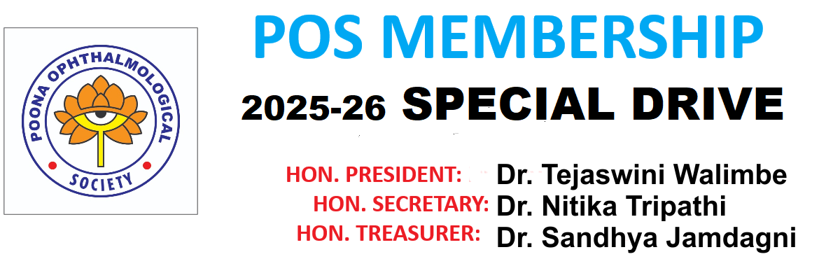 Book Online Tickets for POS Membership 2025-26 Special Drive, Pune.  
Dear Colleague,
Thanks for your interest in becoming a life member of the Poona Ophthalmological Society (POS Life Membership 2025-2026)
Please go through the following information before you proceed.
There are three types of membership categories
