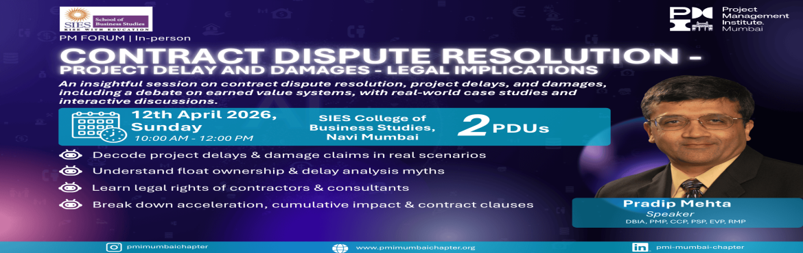 Book Online Tickets for PMI Mumbai Chapter PM Forum Meet at SIES, Navi Mumba. 


Event Details:
📅 Date: 12th April 2026,Sunday⏰ Time: 10:00 AM – 12:00 PM📍 Venue: SIES School of Business Studies,NerulPDUs: PMI members get 2 PDUs for this event.
Speaker: Mr. Pradeep MehtaDBIA, PMP, CCP, PSB, EVP, RMP
Position - Disput