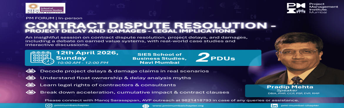 Book Online Tickets for PMI Mumbai Chapter PM Forum Meet at SIES, Navi Mumba. 


Event Details:
📅 Date: 12th April 2026,Sunday⏰ Time: 10:00 AM – 12:00 PM📍 Venue: SIES School of Business Studies,NerulPDUs: PMI members get 2 PDUs for this event.
Speaker: Mr. Pradeep MehtaDBIA, PMP, CCP, PSB, EVP, RMP
Position - Disput