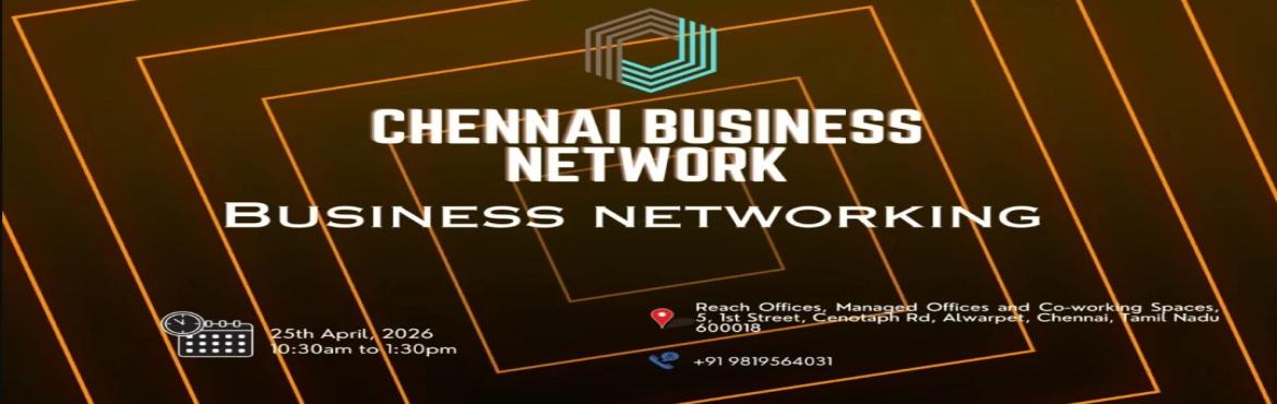 Book Online Tickets for Business Networking Chennai 2026, Chennai. 
Business Networking Chennai 2026
Business Networking Chennai 2026
Business Networking Chennai 2026
Business Networking Chennai 2026
Business Networking Chennai

Chennai Business Network the ultimate meetup for professionals seeking to connect exchan