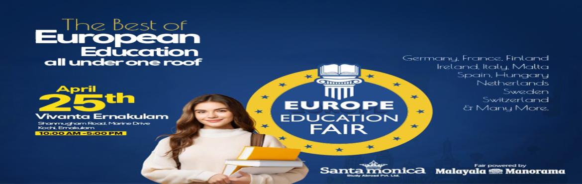 Book Online Tickets for Europe Education Fair 2026 | Santamonica, Kochi. 
https://overseaseducationexpo.com/EuropeEducationFair
The Europe Education Fair in Kochi, organized by Santamonica Study Abroad Pvt. Ltd., brings together representatives from leading universities and colleges across Europe. Students will have the o