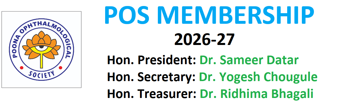 Book Online Tickets for POS Membership 2026-27, Pune. 
Dear Colleague,
Thanks for your interest in becoming a life member of the Poona Ophthalmological Society (POS Life Membership 2026-27)
Please go through the following information before you proceed.
There are three types of membership categories for