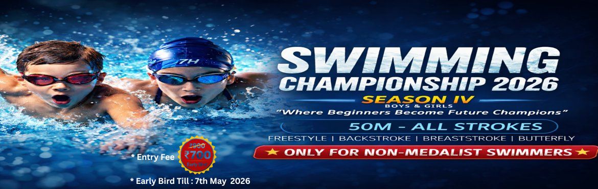 Book Online Tickets for 4th Swimming Championship 2026, Secunderab. 
🏊‍♂️ Swimming Championship 2026 – Season IV
“Where Beginners Become Future Champions”

Date: 17 May 2026
Venue:B V Gurumurthy Memorial GHMC Swimming Pool, Opposite Parade Grounds, Sarojini Devi Road,Secunderabad, Telangana – 500003