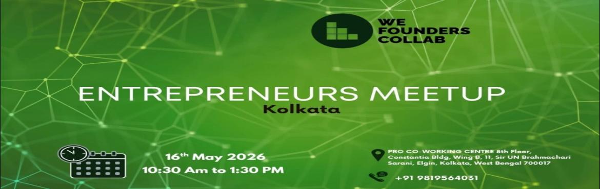Book Online Tickets for Entrepreneurs Meetup by We Founders Coll, Kolkata. 
Entrepreneurs Meetup by We Founders Collab kolkata 2026

Entrepreneurs Meetup powered by We Founders Collab is a vibrant gathering designed exclusively for entrepreneurs seeking networking opportunities and valuable connections. Join us to:

Curated