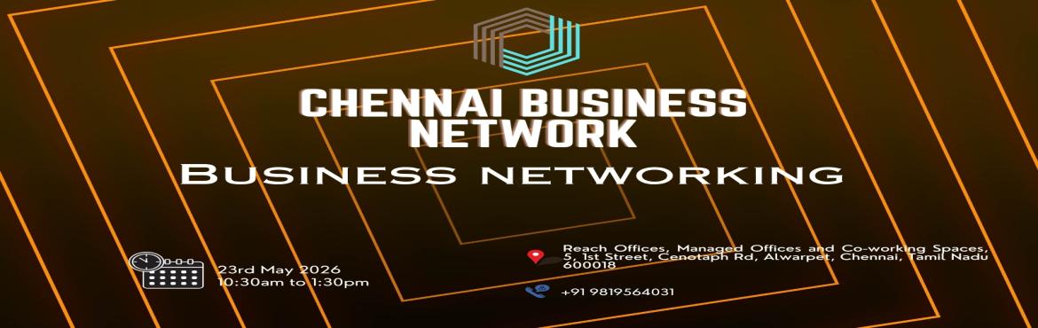 Book Online Tickets for Business Networking Chennai 2026, Chennai. 
Business Networking Chennai

Chennai Business Network the ultimate meetup for professionals seeking to connect exchange sales opportunities expand their business networks and engage in insightful discussions on industry-related topics. This curated 