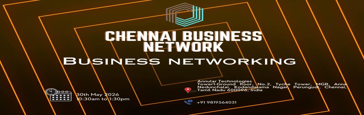 Book Online Tickets for Business Networking Chennai 2026, Chennai. 
Business Networking Chennai

Chennai Business Network the ultimate meetup for professionals seeking to connect exchange sales opportunities expand their business networks and engage in insightful discussions on industry-related topics. This curated 