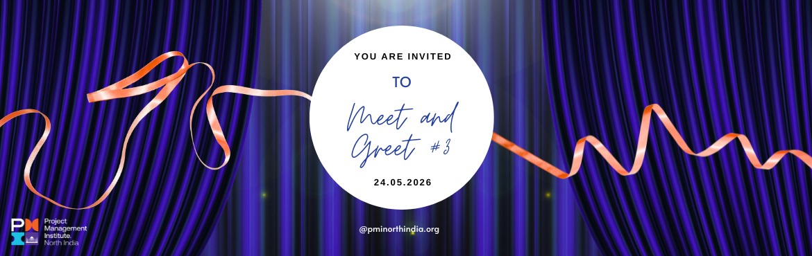 Book Online Tickets for PMI NIC Meet and Greet_24May26, Gurugram. 



Dear Member,
A warm welcome from PMI North IndiaChapter (PMI NIC)
We’re delighted to have you as part of ourvibrant and growing community of project management professionals.
We’re excited to invite you to oursecond \