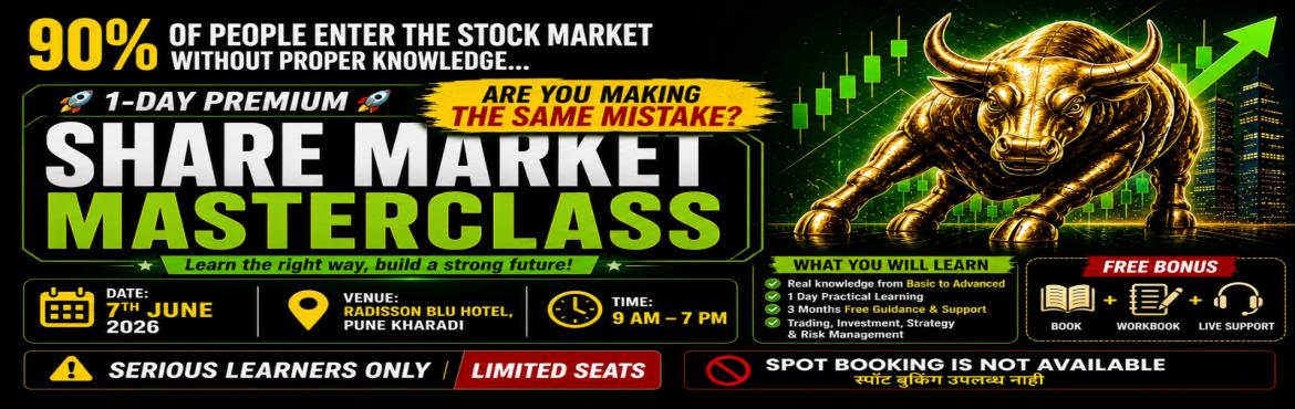 Book Online Tickets for Stock Market Master Class , Pune. Join our 1-Day Power-Packed Share Market Master Class designed for beginners to advanced learners who want to understand and earn from the stock market with confidence.
This exclusive session simplifies complex concepts and provides practical strateg